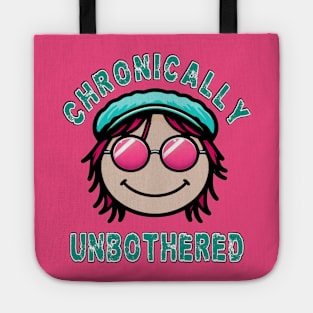 Chronically Unbothered Tote