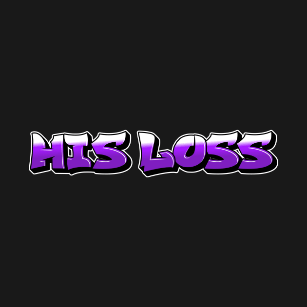 His Loss by Fly Beyond