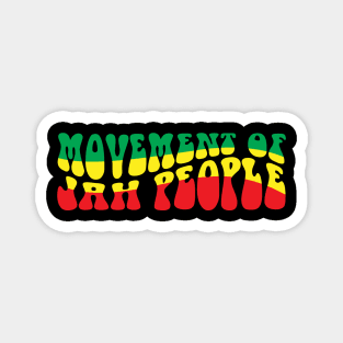 Movement Of Jah People Magnet