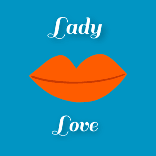 Lady Love T-Shirt