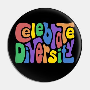 Celebrate Diversity Pin