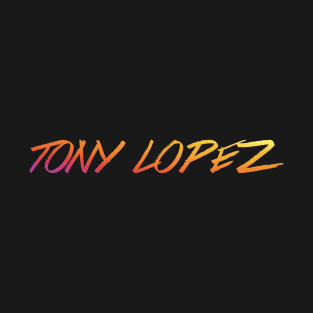 Tony Lopez Logo name single (rainbow) - Tiktok Lopez brothers T-Shirt