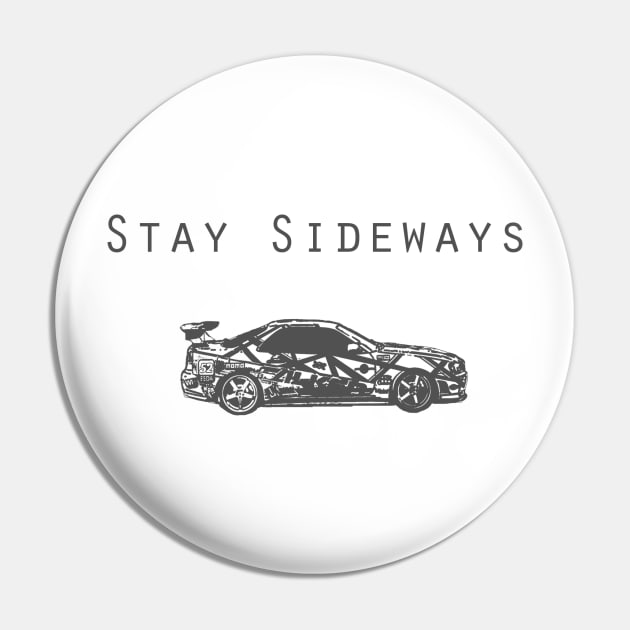 Stay Sideways R34 Pin by RodeoEmpire