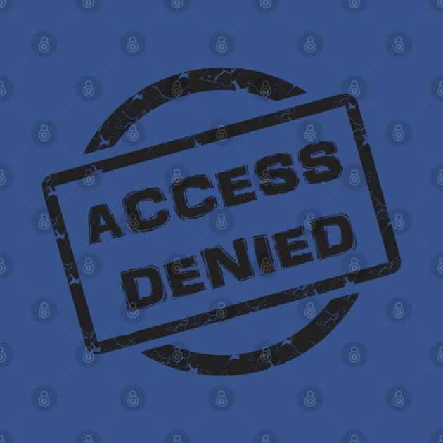 Access Denied by D_AUGUST_ART_53