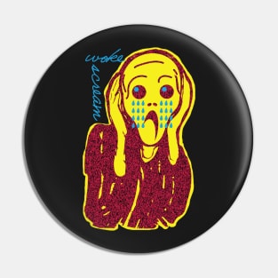 The Woke Scream Pin