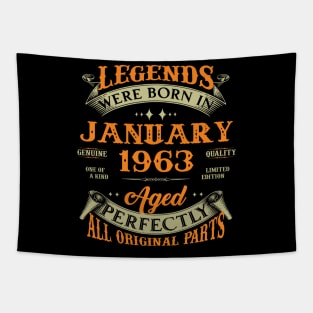 Legends Were Born In January 1963 60 Years Old 60th Birthday Gift Tapestry