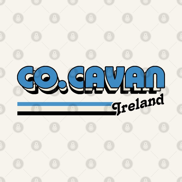 County Cavan / Retro Style Irish County Design by feck!