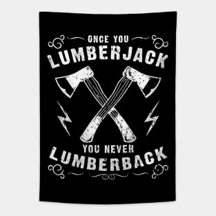 Funny Lumberjack Saying Tapestry