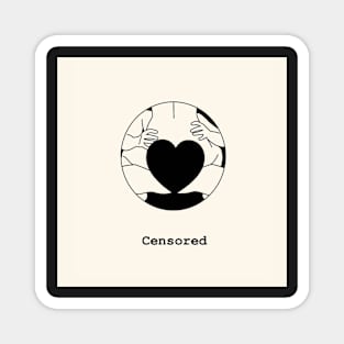 CENSORED SEXUAL LOVE Magnet