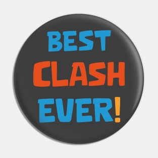 Best clash ever Pin