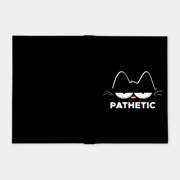 Pathetic Cat Meme Pathetic Cat Meme Notebook Teepublic