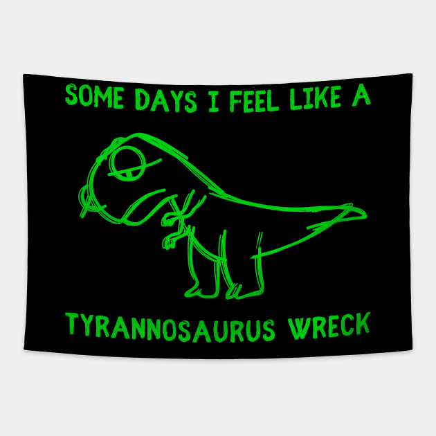 Tyrannosaurus Wreck Tapestry by Crooked Skull