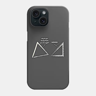 Nerdy Triangles Talking - Funny Geometry Phone Case