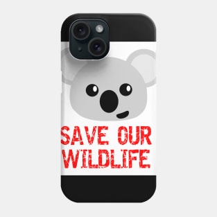 SAVE OUR WILDLIFE, Art for Australia Phone Case