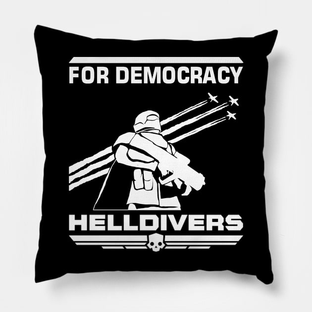 For Democracy Helldivers Pillow by Vatar