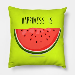 Happiness is Watermelon Pillow