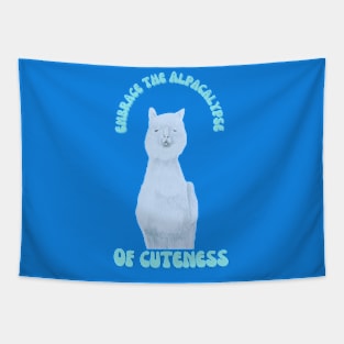 Embrace the Alpacalypse of cuteness teal lettering Tapestry