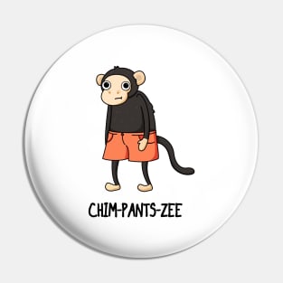 Chim-pants-zee Funny Animal Pun Pin