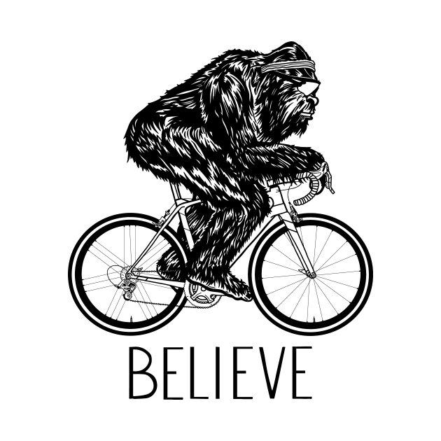 Believe Bigfoot Yeti Sasquatch Rides by Chris Nixt