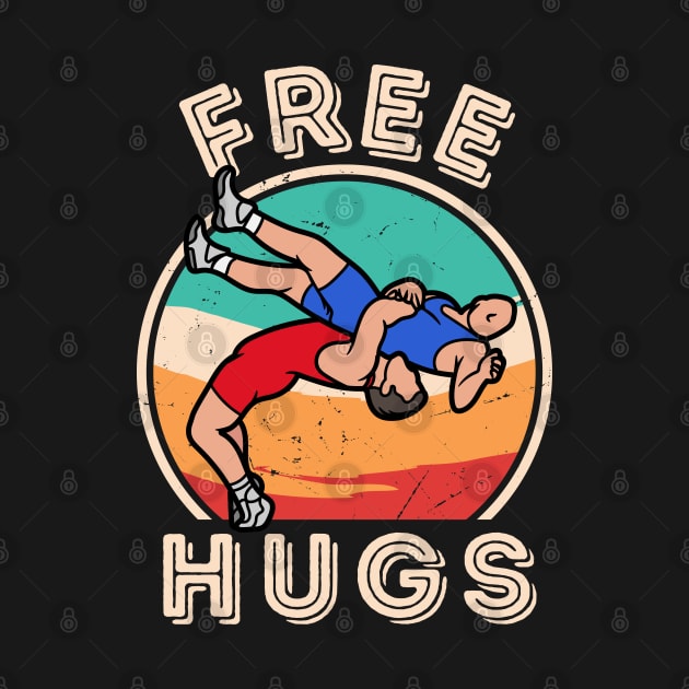 Free Hugs Wrestling Funny Vintage Wrestle by DenverSlade