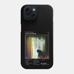 The War On Drugs - Lost In The Dream Tracklist Album Phone Case