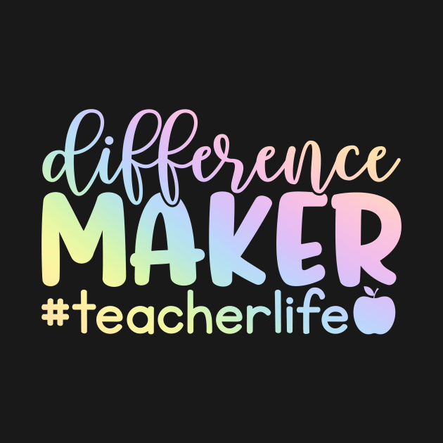 Difference maker - inspiring teacher quote by PickHerStickers