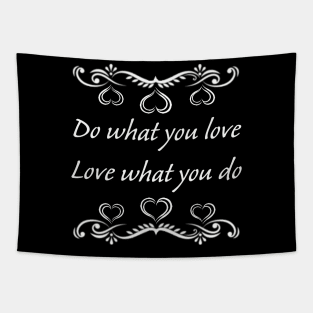 Do What You Love Tapestry