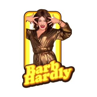 Barb Hardly: '70s Glam T-Shirt