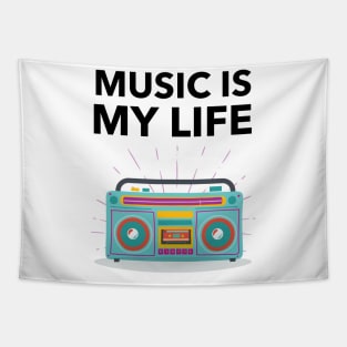 Music Is My Life Tapestry