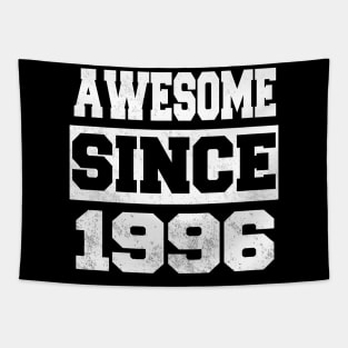 Awesome since 1996 Tapestry