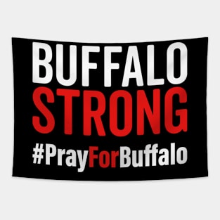 Buffalo Strong #PrayForBuffalo Tapestry