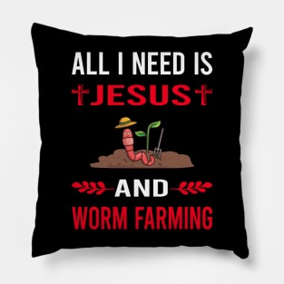 I Need Jesus And Worm Farming Farmer Vermiculture Vermicompost Vermicomposting Pillow