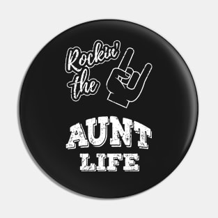 Rocking The Aunt Life Rockin Christmas Present Gift T-Shirt Auntie Rock Pin