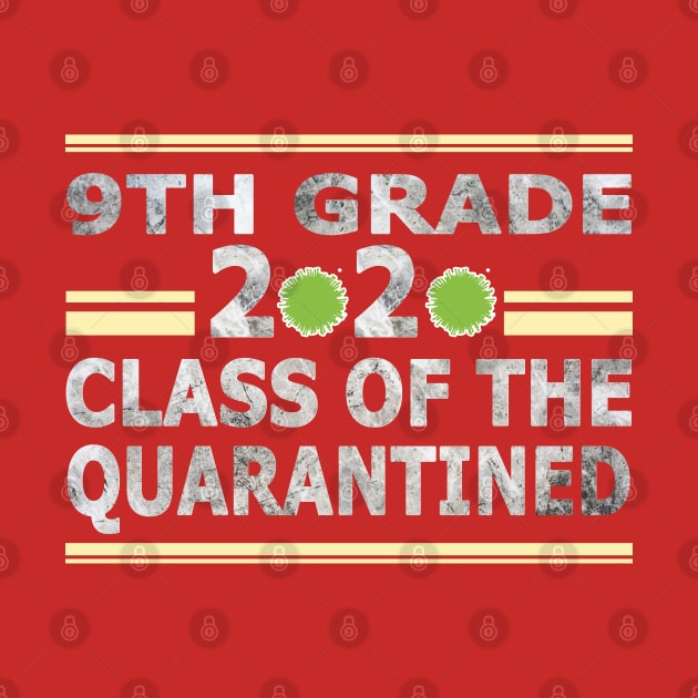 9th grade 2020 class of the quarantined by BaronBoutiquesStore