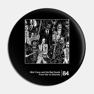 Nick Cave / Minimal Graphic Design Tribute Pin