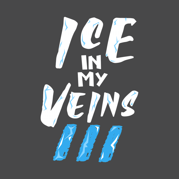 OTE Ice in my veins by OwnTheElementsClothing