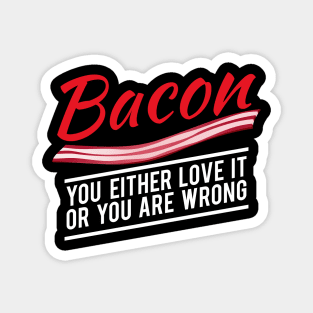 Bacon... Magnet