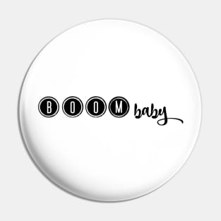 Boom Baby Pin