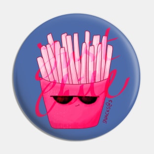 PINK Fries Pin