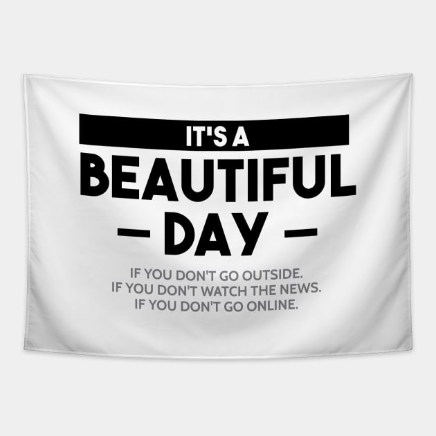 It's a Beautiful Day Tapestry by Venus Complete