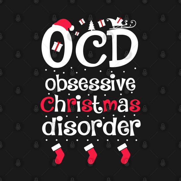 O.C.D. Obsessive Christmas Disorder by KsuAnn