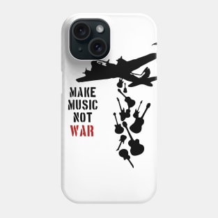 Make Music Not War Phone Case