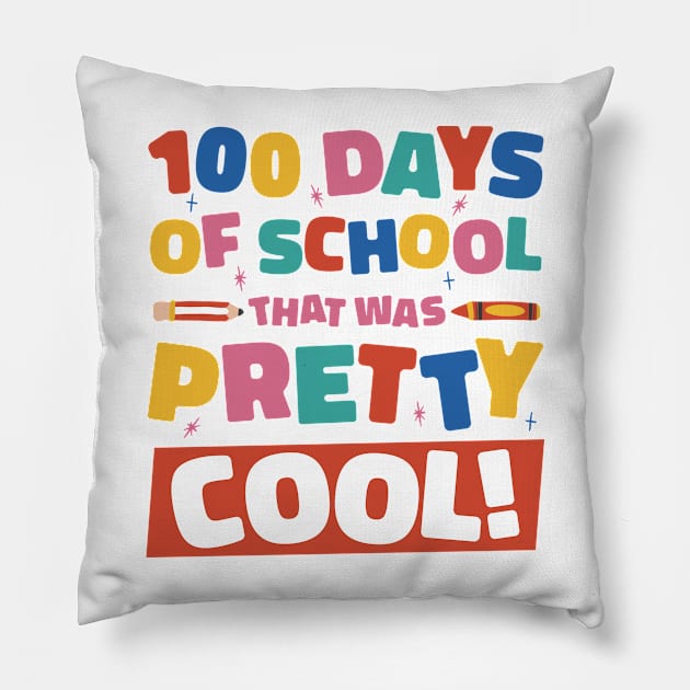 100 Days Of School That Was Pretty Cool Pillow by star trek fanart and more