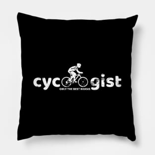 Cycologist Only The Best Riders Pillow
