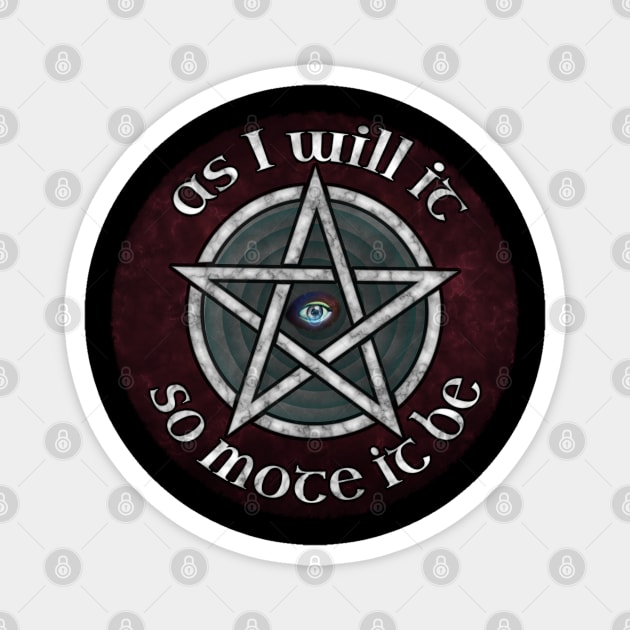 So Mote It Be - Pentagram Magnet by SolarCross