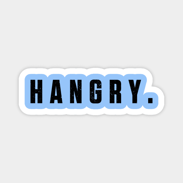 hangry Magnet by haikalch26