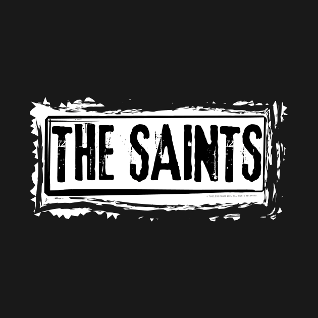 The Saints by Timeless Chaos