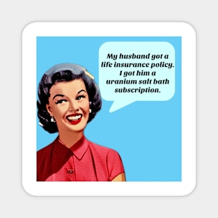 Unhappily Married Magnet