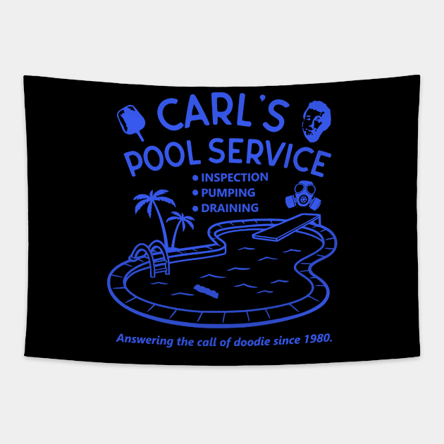 Caddyshack Carl's Pool Service Tapestry by DrawingBarefoot