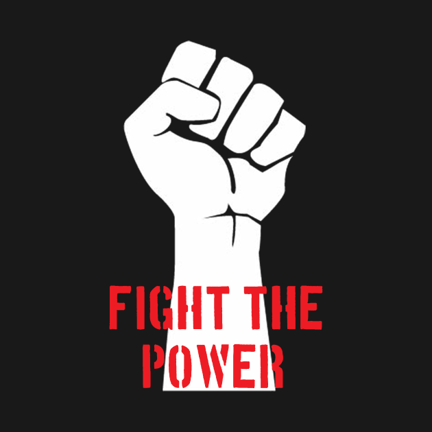 Fight The Power by artpirate